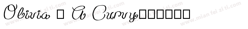 Olivia – A Curvy字体转换